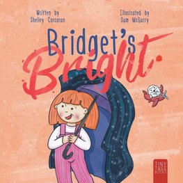 Bridget's Bright