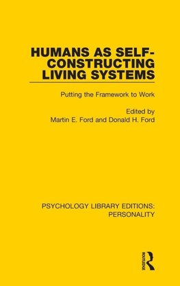 Humans as Self-Constructing Living Systems