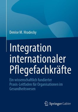 Integration internationaler Pflegefachkräfte