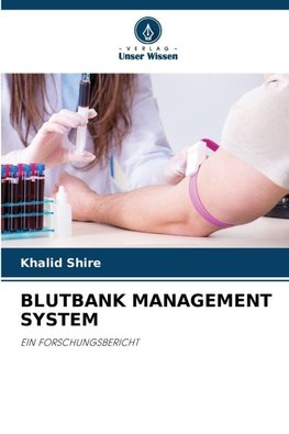 BLUTBANK MANAGEMENT SYSTEM