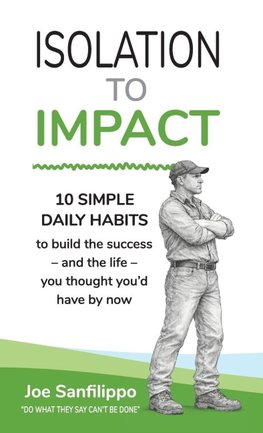 Isolation to Impact