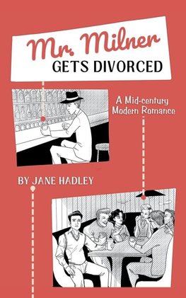 Mr. Milner Gets Divorced