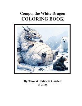 Compo, the White Dragon Companion Coloring Book