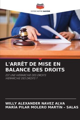 L'ARRÊT DE MISE EN BALANCE DES DROITS