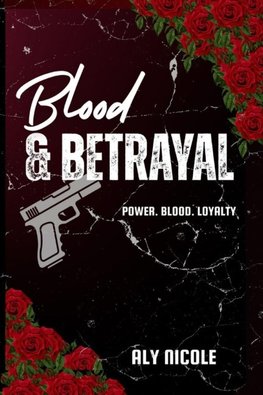 Blood & Betrayal