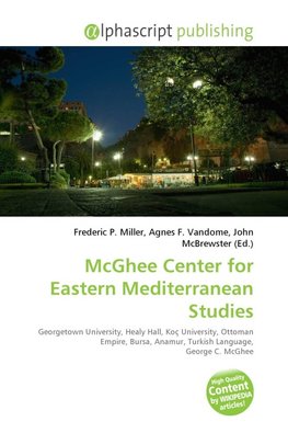 McGhee Center for Eastern Mediterranean Studies