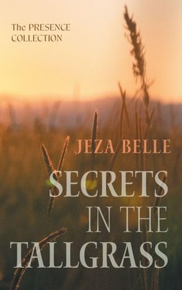 Secrets in the Tallgrass