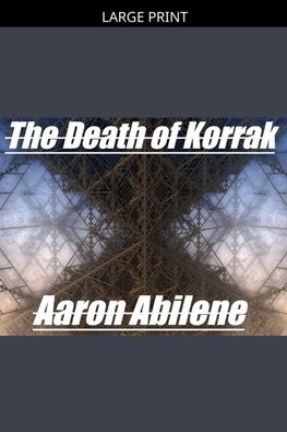 The Death of Korrak