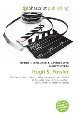 Hugh S. Fowler
