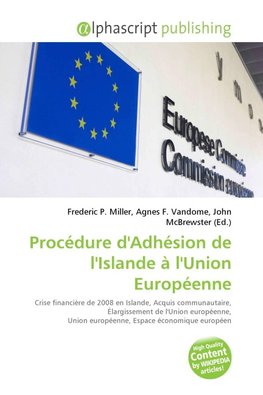Procédure d'Adhésion de l'Islande à l'Union Européenne