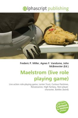 Maelstrom (live role playing game)