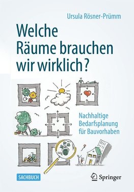 Welche Räume brauchen wir wirklich?