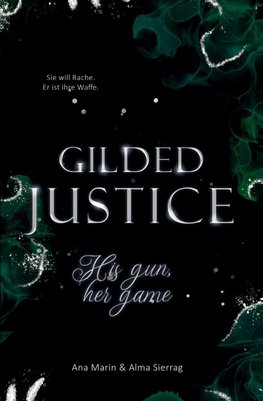 Gilded Justice - His gun, her game