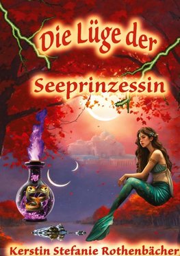 Die Lüge der Seeprinzessin