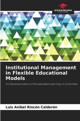Institutional Management in Flexible Educational Models