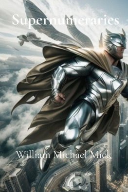 Supernumeraries