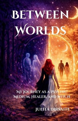 Between Worlds