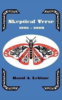 SKEPTICAL VERSE 1996-2008