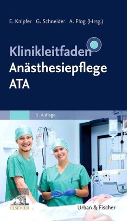Klinikleitfaden Anästhesiepflege