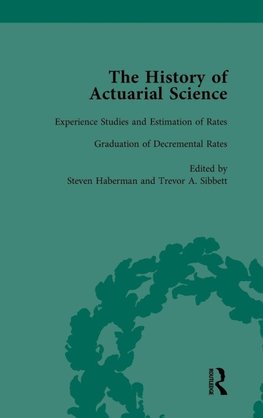 The History of Actuarial Science Vol X