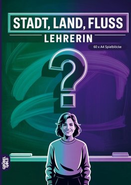 Stadt, Land, Fluss, Lehrerin