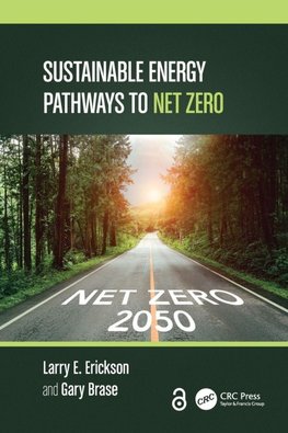 Sustainable Energy Pathways to Net Zero