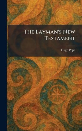 The Layman's New Testament