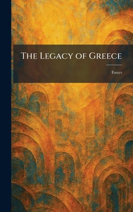 The Legacy of Greece