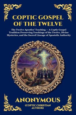 Coptic Gospel of the Twelve