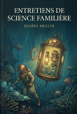 Entretiens de science familière