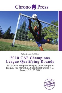 2010 CAF Champions League Qualifying Rounds