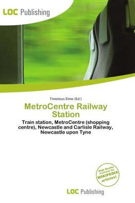 MetroCentre Railway Station