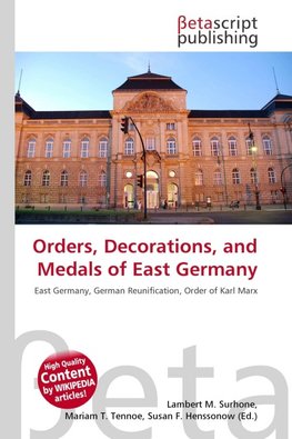 Orders, Decorations, and Medals of East Germany