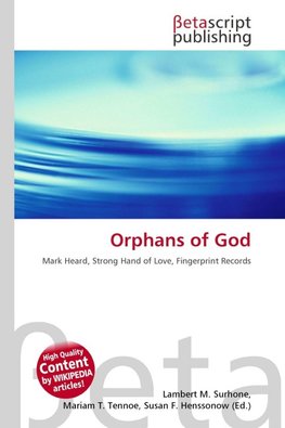 Orphans of God
