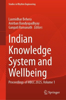 Indian Knowledge System and Wellbeing