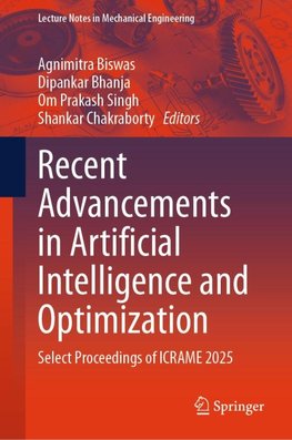 Recent Advancements in Artificial Intelligence and Optimization