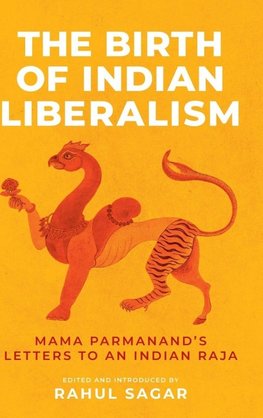 The Birth of Indian Liberalism