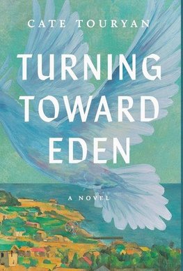 Turning Toward Eden