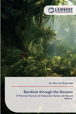 Barefoot through the Amazon
