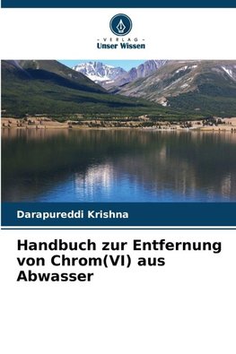 Handbuch zur Entfernung von Chrom(VI) aus Abwasser