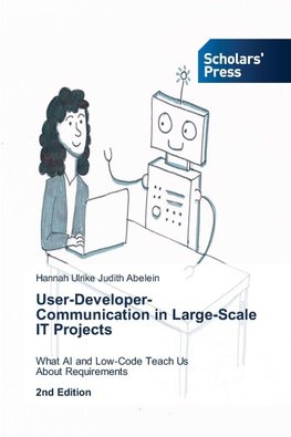 User-Developer-Communication in Large-Scale IT Projects