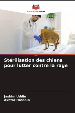 Stérilisation des chiens pour lutter contre la rage