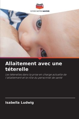 Allaitement avec une téterelle