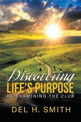 Discovering Life's Purpose