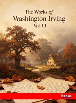 The Works of Washington Irving
