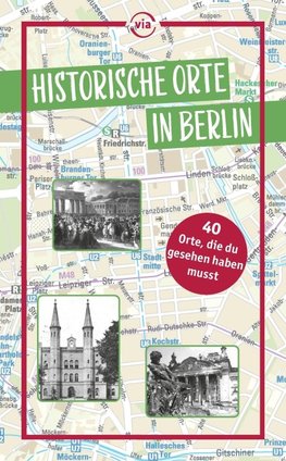 Historische Orte in Berlin