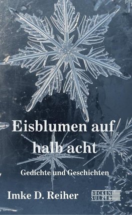 Eisblumen auf halb acht