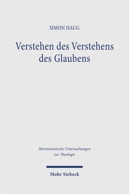 Verstehen des Verstehens des Glaubens