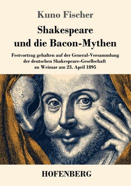 Shakespeare und die Bacon-Mythen
