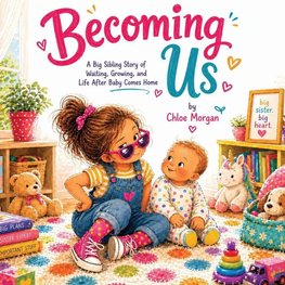 Becoming Us